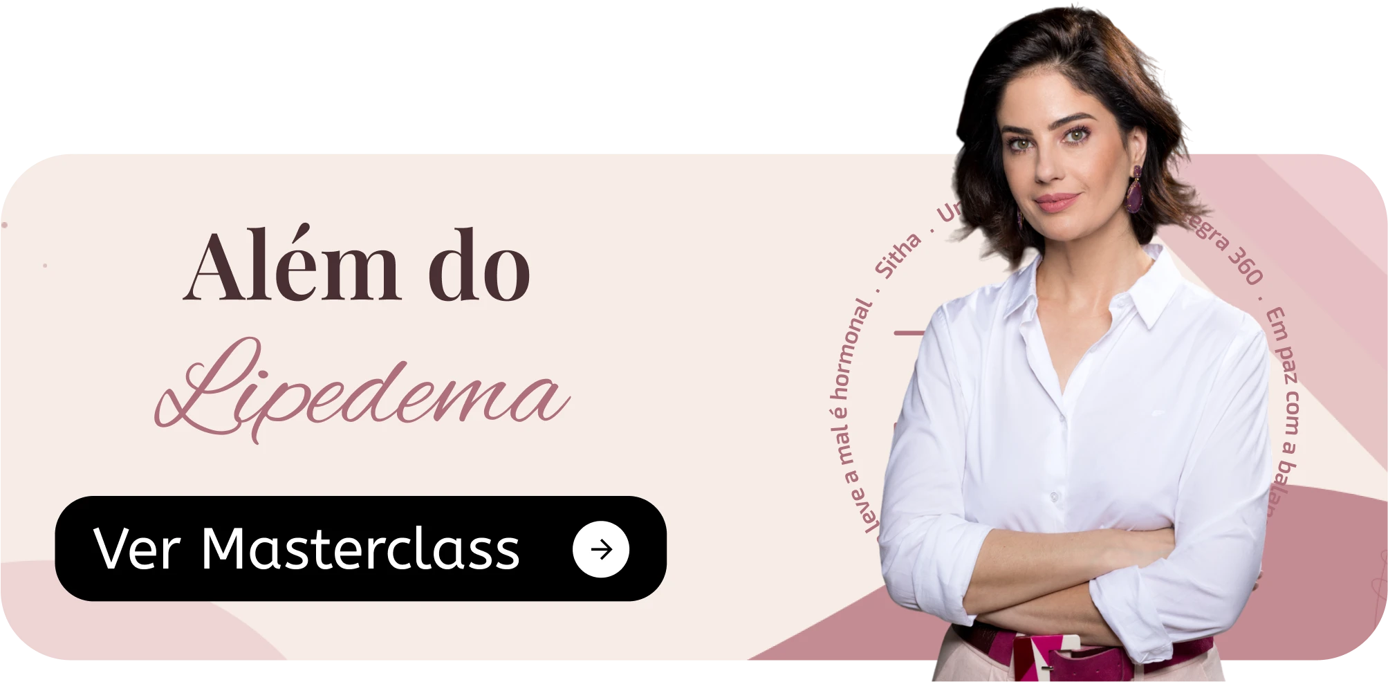 Ir para Além do Lipedema